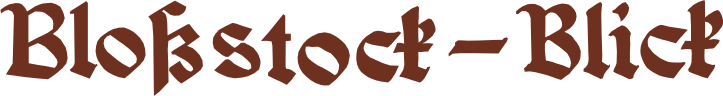 Bloßstock-Blick